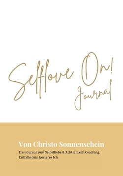 Selflove On! Journal von Sonnenschein,  Christo, Verlag,  Talmar