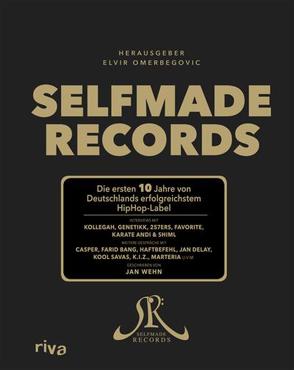 Selfmade Records von Omerbegovic,  Elvir