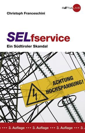 SELfservice von Franceschini,  Christoph