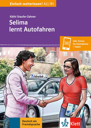 Selima lernt Autofahren von Staufer-Zahner,  Käthi