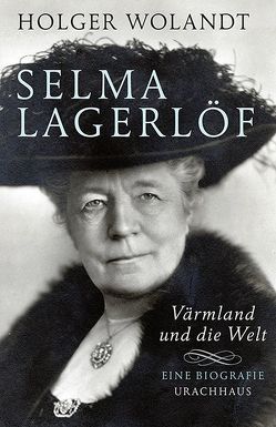 Selma Lagerlöf von Wolandt,  Holger