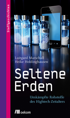 Seltene Erden von Holdinghausen,  Heike, Marschall,  Luitgard