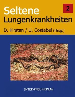 Seltene Lungenkrankheiten. Band 2 von Costabel,  U, Kirsten,  D