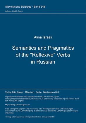 Semantics and Pragmatics of the „Reflexive“ Verbs von Israeli,  Alina