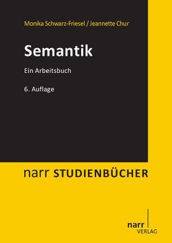 Semantik von Chur,  Jeannette, Schwarz-Friesel,  Monika