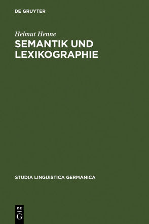 Semantik und Lexikographie von Henne,  Helmut