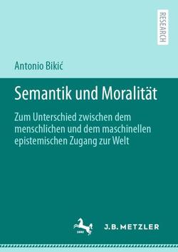 Semantik und Moralität von Bikić,  Antonio