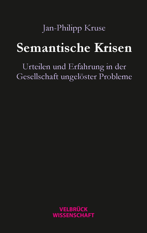 Semantische Krisen von Kruse,  Jan-Philipp