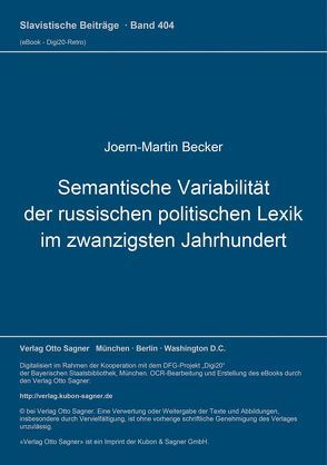 Semantische Variabilität der russischen politischen Lexik im zwanzigsten Jahrhundert von Becker,  Joern-Martin