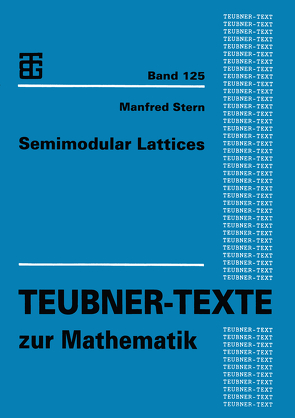 Semimodular Lattices von Stern,  Manfred