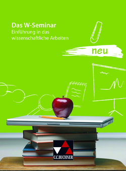 Seminar / Das W-Seminar von Fritsche,  Steffen, Hupfer,  Marc, Schuster,  Michael