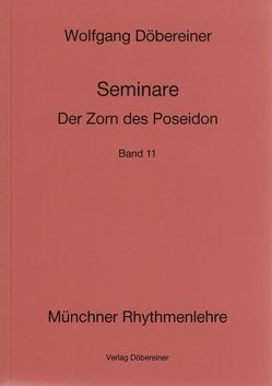 Seminare / Der Zorn des Poseidon von Döbereiner,  Wolfgang