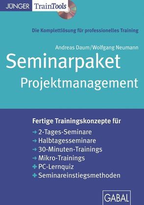 Seminarpaket Projektmanagement (CD-ROM) von Daum,  Andreas, Neumann,  Wolfgang