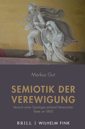 Semiotik der Verewigung von Gut,  Markus