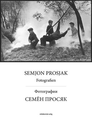 Semjon Prosjak: Fotografien von Immisch,  T. O., Meinel,  Maria