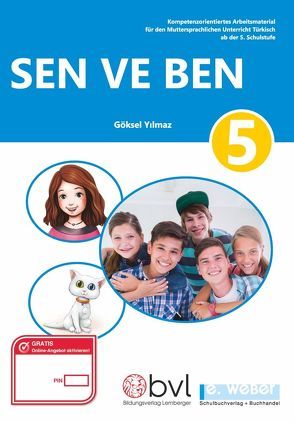 Sen ve Ben 5 von Akbulut,  Büsra, Yilmaz,  Göksel