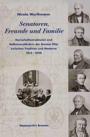 Senatoren, Freunde und Familie von Wurthmann,  Nicola