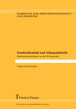 Senderidentität und Alltagsästhetik von Finke,  Clara Luise