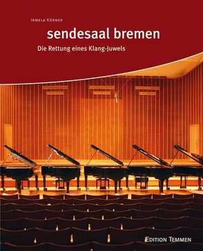 Sendesaal Bremen von Körner,  Irmela