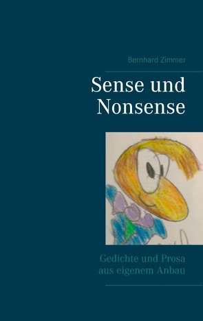 Sense und Nonsense von Zimmer,  Bernhard