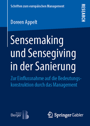 Sensemaking und Sensegiving in der Sanierung von Appelt,  Doreen