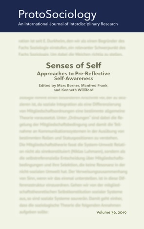 Senses of Self: Approaches to Pre-Reflective Self-Awareness von Borner,  Marc, Frank,  Manfred, Williford,  Kenneth