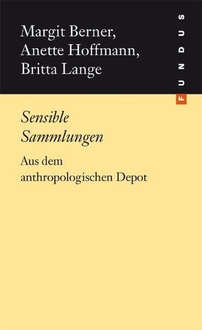 Sensible Sammlungen von Berner,  Margit, Hoffmann,  Anette, Lange,  Britta