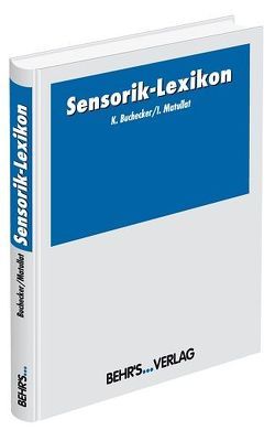 Sensorik-Lexikon von Buchecker,  Kirsten, Matullat,  Imke