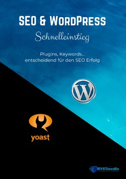 SEO & WordPress Schnelleinstieg von Krystynek,  Isabella