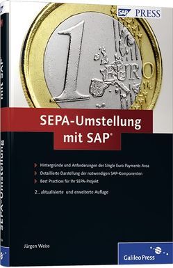 SEPA-Umstellung mit SAP von Weiss,  Jürgen