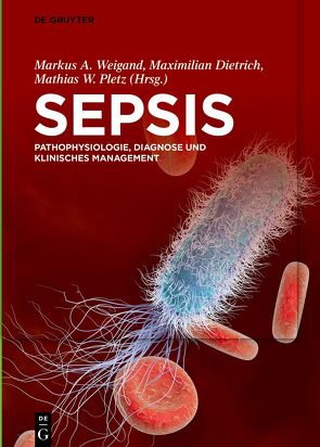 Sepsis von Dietrich,  Maximilian, Pletz,  Mathias, Weigand,  Markus