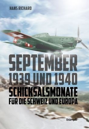 September 1939 und 1940 von Richard,  Hans