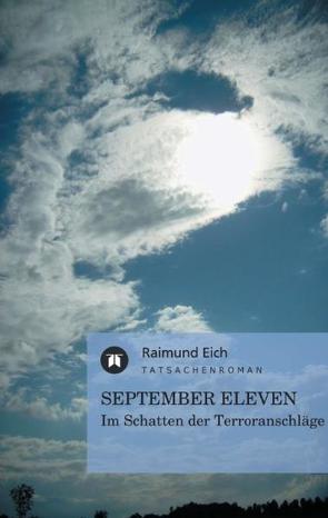 September Eleven von Eich,  Raimund