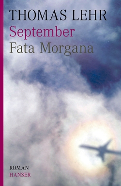 September. Fata Morgana von Lehr,  Thomas