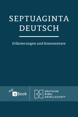 Septuaginta Deutsch von Karrer,  Martin, Kraus,  Wolfgang