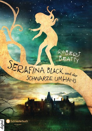 Serafina Black, Band 01 von Beatty,  Robert, Weingran,  Katrin