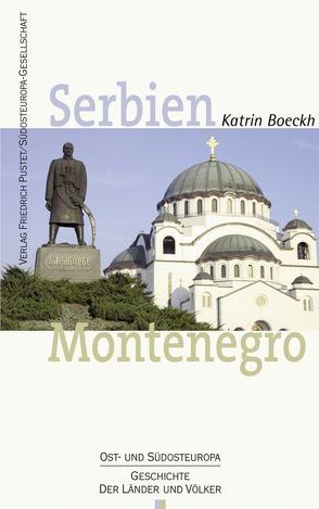 Serbien. Montenegro von Boeckh,  Katrin
