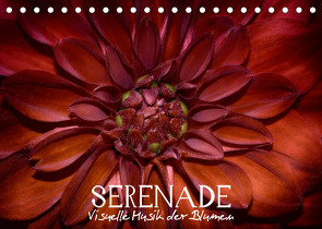 Serenade – Visuelle Musik der Blumen (Tischkalender 2023 DIN A5 quer) von Photon,  Vronja