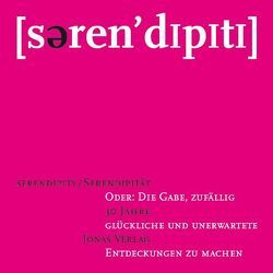 Serendipity /Serendipität