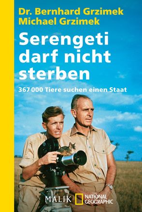 Serengeti darf nicht sterben von Grzimek,  Bernhard, Grzimek,  Michael