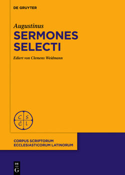 Sermones selecti von Augustinus, Weidmann,  Clemens