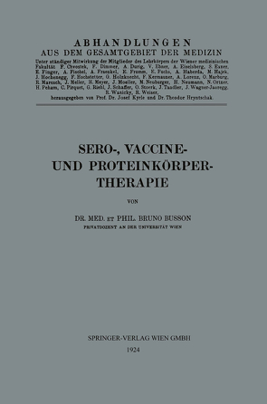Sero-, Vaccine- und Proteinkörper-Therapie von Busson,  Bruno