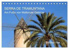 Serra de Tramuntana – Am Fuße von Mallorcas Gebirge (Tischkalender 2024 DIN A5 quer), CALVENDO Monatskalender von Vier,  Bettina