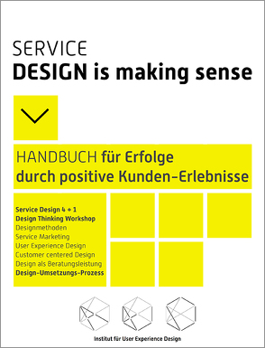 Service Design is making Sense – HANDBUCH für Erfolg durch positive Kunden-Erlebnisse von Stapelkamp,  Torsten