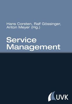 Service Management von Corsten,  Hans, Gössinger,  Ralf, Meyer,  Anton