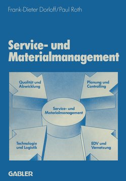 Service- und Materialmanagement von Dorloff,  Frank-Dieter