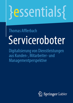 Serviceroboter von Afflerbach,  Thomas