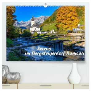 Servus im Bergsteigerdorf Ramsau (hochwertiger Premium Wandkalender 2024 DIN A2 quer), Kunstdruck in Hochglanz von Wilczek,  Dieter