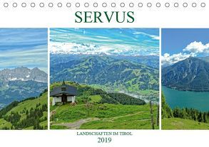 Servus. Landschaften im Tirol (Tischkalender 2019 DIN A5 quer) von Michel / CH,  Susan