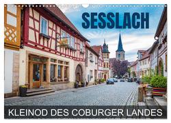 Seßlach – Kleinod des Coburger Landes (Wandkalender 2024 DIN A3 quer), CALVENDO Monatskalender von Thoermer,  Val